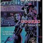 A propos du festival polar de Cognac  19 20 et 21 octobre 2012…